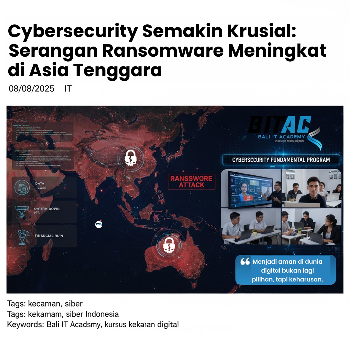 Menjadi aman di dunia digital bukan lagi pilihan, tapi keharusan