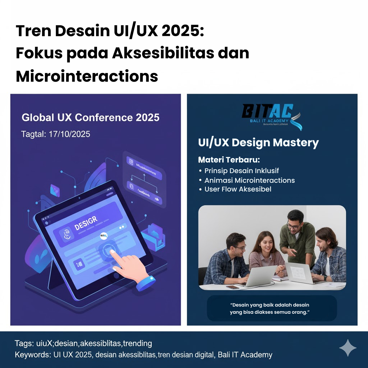Dalam ajang Global UX Conference 2025, tren terbaru desain UI/UX dipaparkan: fokus besar diberikan pada aksesibilitas digital dan penggunaan microinteractions yang membuat pengalaman pengguna lebih intuitif.